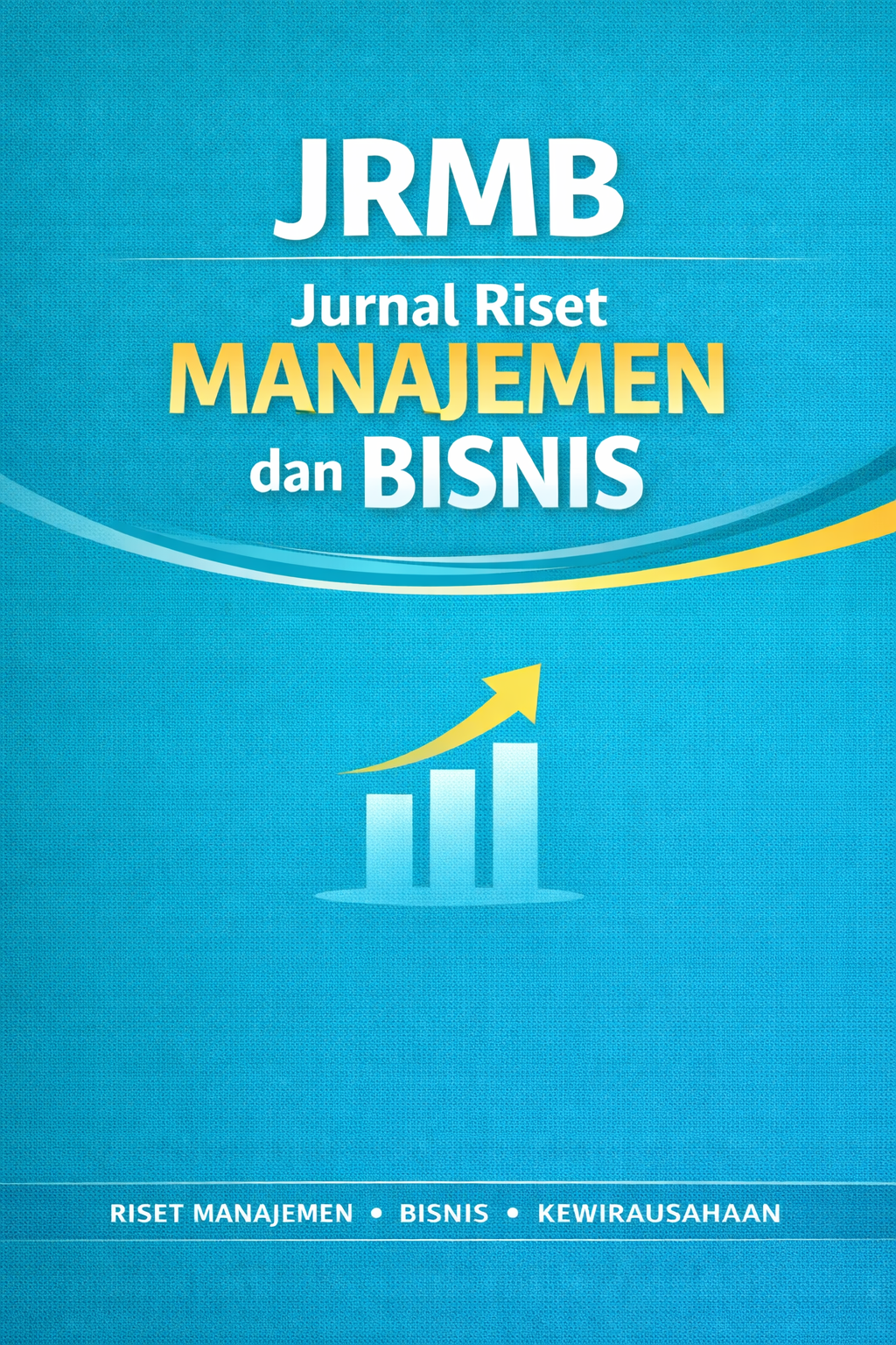 JRMB: Jurnal Riset Manajemen dan Bisnis 