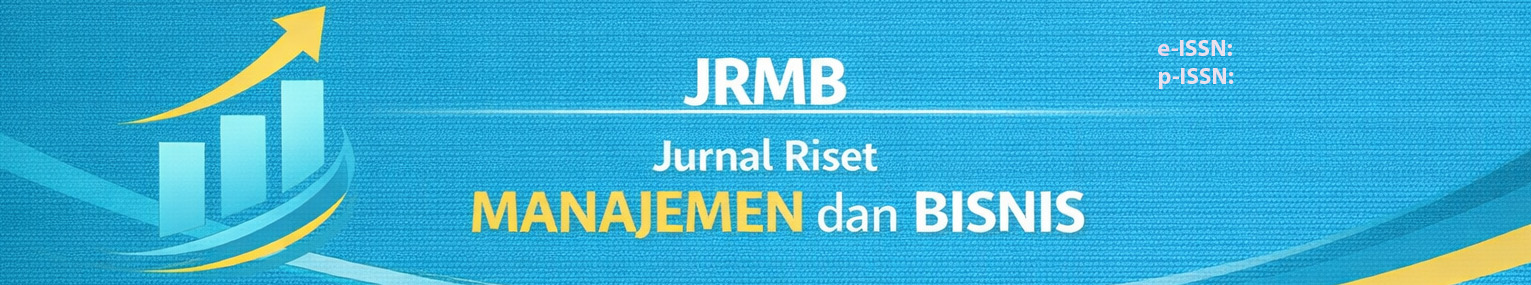 JRMB: Jurnal Riset Manajemen dan Bisnis 