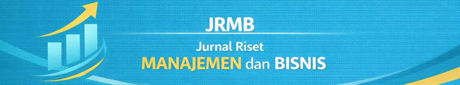 JRMB: Jurnal Riset Manajemen dan Bisnis 